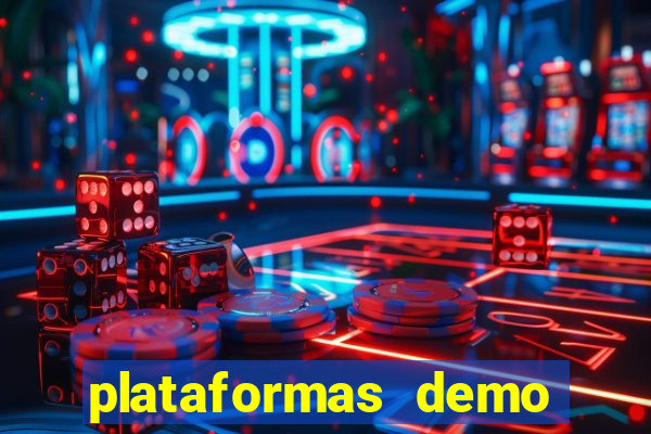 plataformas demo para jogar